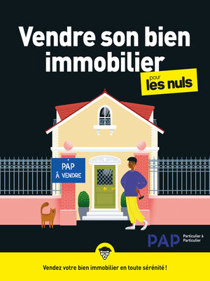 cover image of Vendre son bien immobilier pour les Nuls, grand format